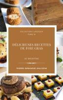 ﻿Délicieuses Recettes de Foie gras