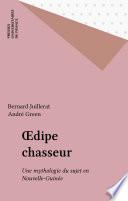Œdipe chasseur