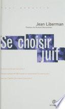 Se choisir juif
