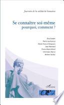Se connaître soi-même : pourquoi, comment ?