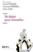 Se doper pour travailler