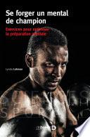 Se forger un mental de champion