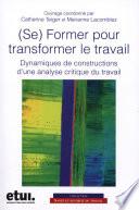 Se former pour transformer le travail
