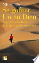 Se goûter Un en dieu