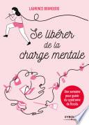 Se libérer de la charge mentale