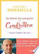 Se libérer du complexe de Cendrillon