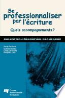 Se professionnaliser par l'écriture