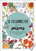 Se reconnecter aux saisons