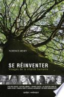 Se réinventer - Visages de la vitalité humaine