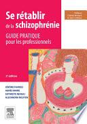 Se rétablir de la schizophrénie