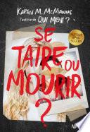 Se taire ou mourir ? - Thriller dès 14 ans