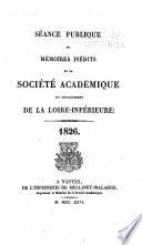 Séance publique de la Société académique du département de la Loire-Inférieure
