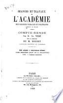 Séances et travaux de l'Académie des sciences morales et politiques, compte rendu