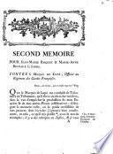 Second mémoire pour Jean-Marie Rouquet & Marie-Anne Bignaux sa femme contre le Maquis de Lupé ...