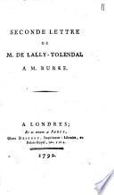 Seconde lettre de M. de Lally-Tolendal à M. Burke