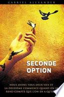 Seconde Option