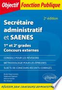 Secrétaire administratif et SAENES - 1er et 2e grades - Concours externes - 2e édition