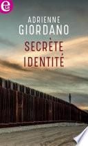Secrète identité