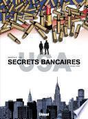 Secrets Bancaires USA -