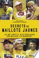 Secrets de maillots jaunes