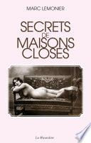 Secrets de maisons closes