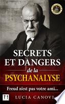 Secrets et dangers de la psychanalyse