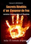 Secrets Révélés d'un Coupeur de Feu