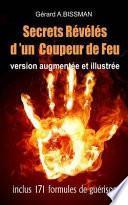 Secrets Révélés d'un Coupeur de Feu