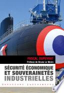 Sécurité économique et souverainetés industrielles