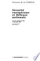 Sécurité européenne et défense nationale