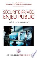 Sécurité privée, enjeu public