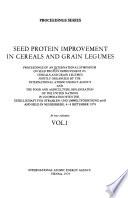 Seed Protein Improvement in Cereals and Grain Legumes
