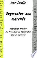 Segmenter ses marchés
