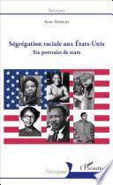 Ségrégation raciale aux États-Unis