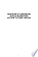 Seigneurs et laboureurs dans le Blâmontois aux XVIIème et XVIIIème siècles