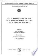 Selected Papers on the Teaching of Mathematics as a Service Subject