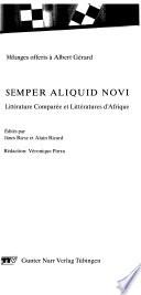 Semper aliquid novi