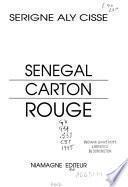 Sénégal, carton rouge