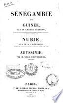 Sénégambie et Guinée par m. Amédée Tardieu