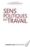 Sens politiques du travail