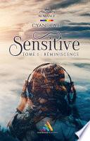 Sensitive – Tome 1 : Réminiscence