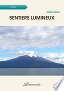 Sentiers lumineux