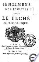 Sentimens des Jesuites sur le peché philosophique