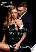Sentiments de cyanure partie 2 : Le Diable l'emporte