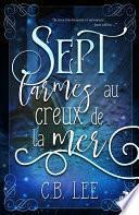 Sept larmes au creux de la mer