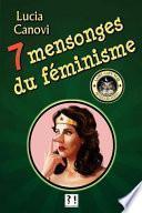Sept Mensonges Du Fminisme