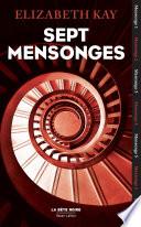 Sept mensonges