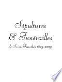 Sépultures & funérailles de Saint-Timothée, 1823-2003