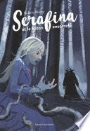 Serafina, Tome 02