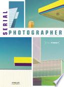 Serial Photographer
